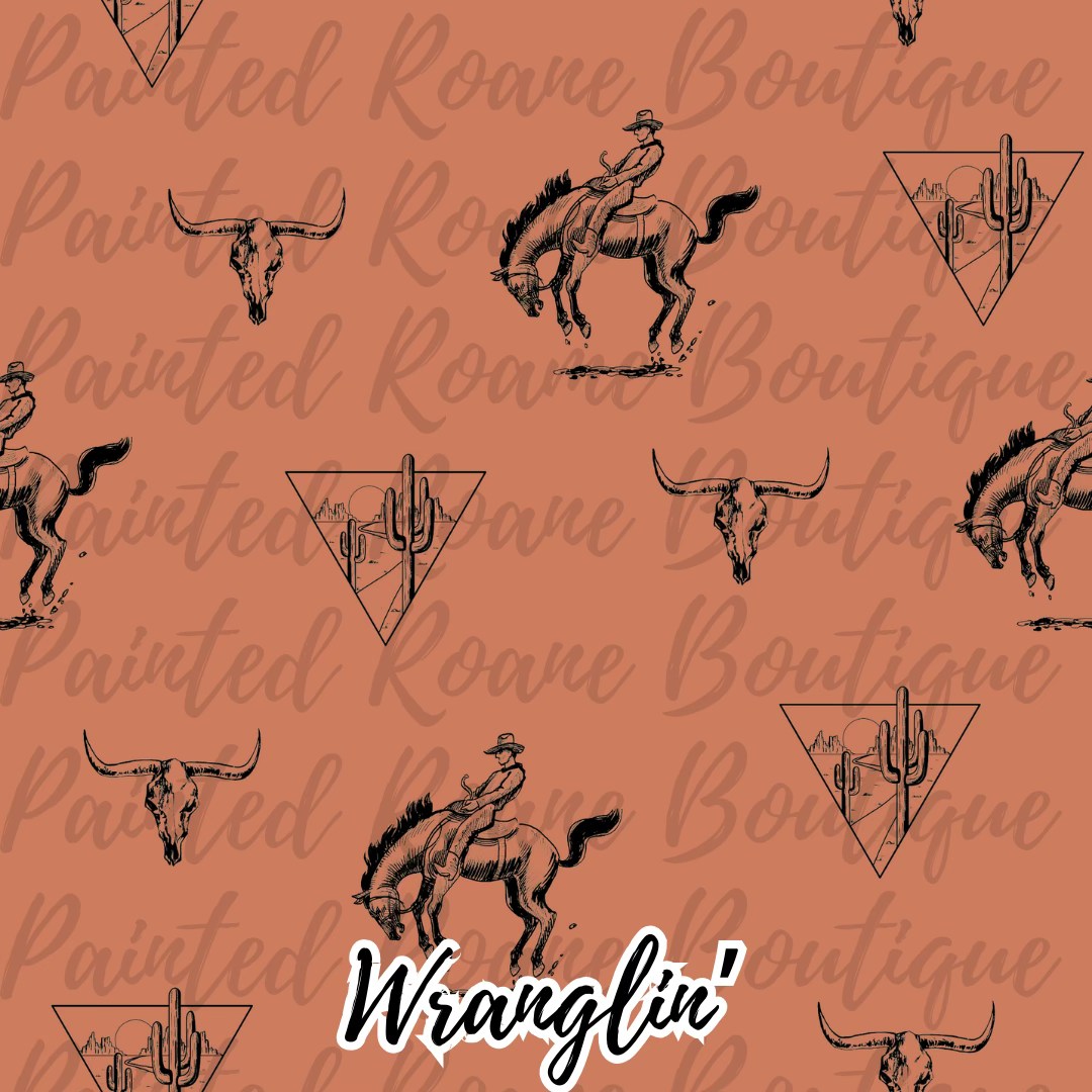 Wranglin'