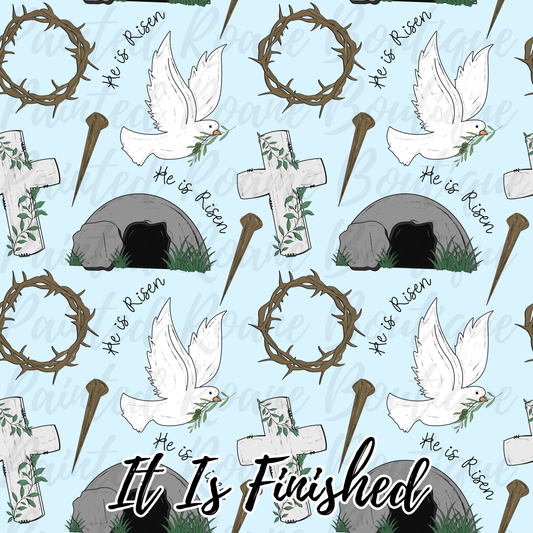 It Is Finished